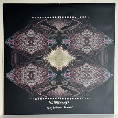 All Them Witches – Dying Surfer Meets His Maker