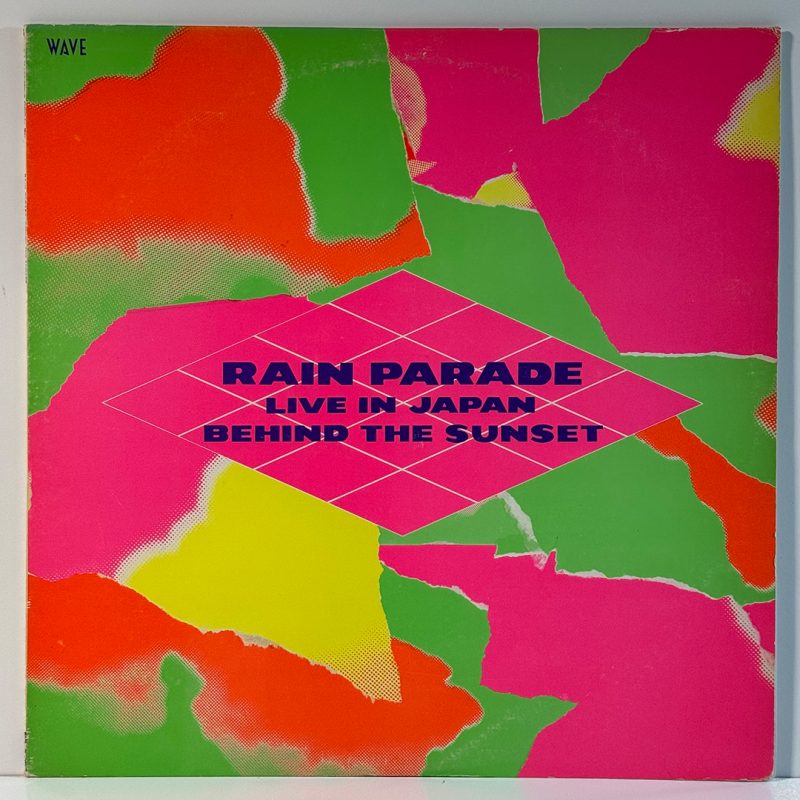 Rain Parade – Behind The Sunset - Live In Japan