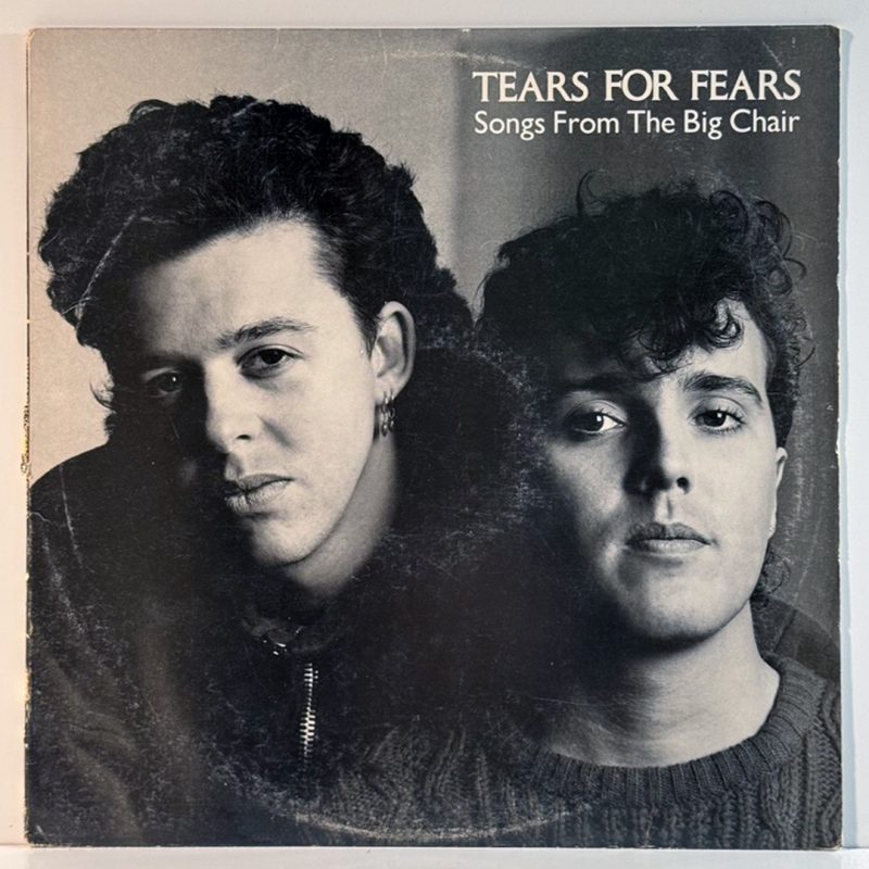 Tears For Fears – Songs From The Big Chair