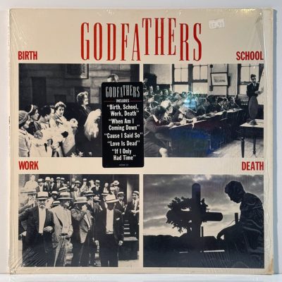 The Godfathers – Birth, School, Work, Death