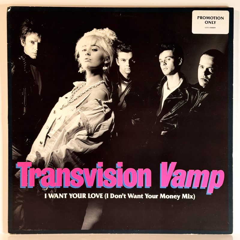 Transvision Vamp – I Want Your Love