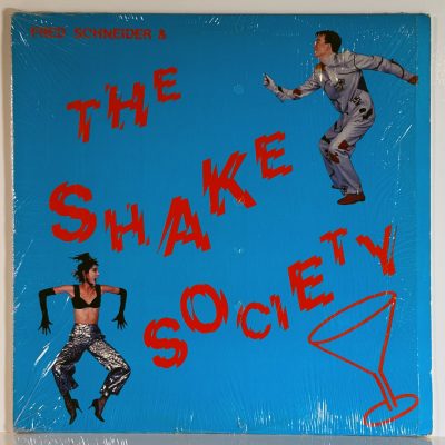Fred Schneider & The Shake Society