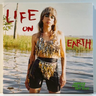 Hurray For The Riff Raff – Life On Earth