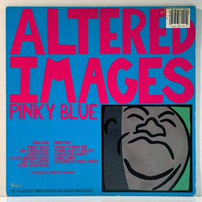 Altered Images – Pinky Blue