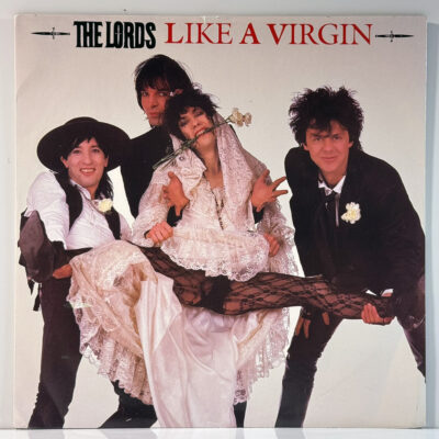 The Lords – Like A Virgin