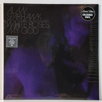 Alan Sparhawk – White Roses, My God
